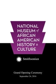 Poster National Museum of African American History and Culture Grand Opening Ceremony 2016
