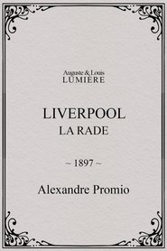 Poster Liverpool, la rade 1897