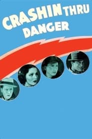 Poster Crashing Through Danger 1938