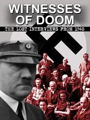 Poster Witnesses of Doom - The Lost Interviews from 1948 2014