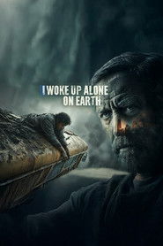 I Woke Up Alone on Earth