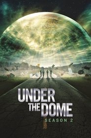 Under the Dome Season 2 Episode 2