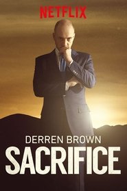 Derren Brown : Sacrifice Derren Brown : Sacrifice