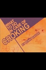 Poster What To Do When Choking 2007