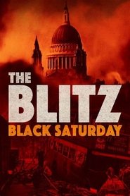The Blitz - Black Saturday