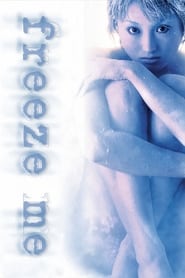 Poster van Freeze Me