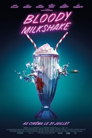 Bloody Milkshake streaming