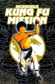 Poster Incredible Kung Fu Mission 1979