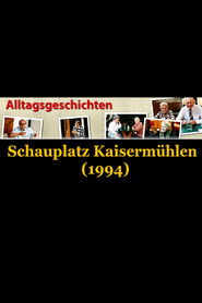 Alltagsgeschichte – Schauplatz Kaisermühlen