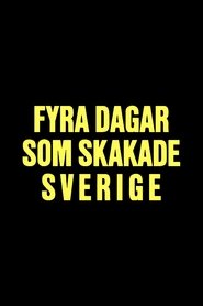 Poster Fyra dagar som skakade Sverige - Midsommarkrisen 1941 1988