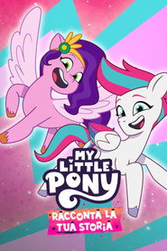 My Little Pony - Racconta la tua storia
