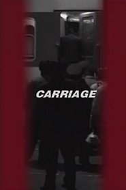 Carriage (2004)