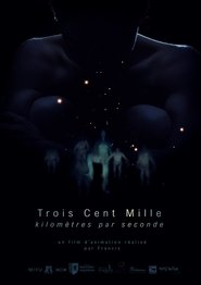 Poster Three Hundred Thousand Kilometers per Second 2020