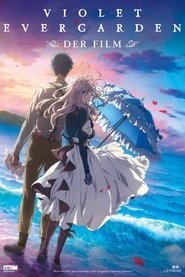 Violet Evergarden: Der Film blu-ray film in deutsch on vip komplett
subs german schauen 1080p 2020