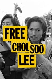 Poster Free Chol Soo Lee