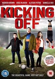 Kicking Off (2015)