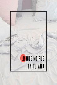 Lo que no fue en tu año) Lo que no fue en tu año (2020)