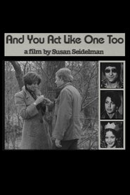 Poster And You Act Like One Too 1976