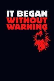 Poster It Began Without Warning 2017