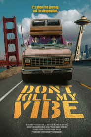 Don't Kill My Vibe