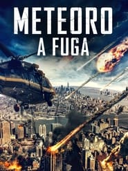 Assistir Meteoro – A Fuga Online HD