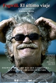 Poster Fogwill, el último viaje 2016