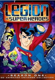 Legion of Super Heroes Season 1 Episode 1 Legion of Super Heroes Season 1 Episode 1