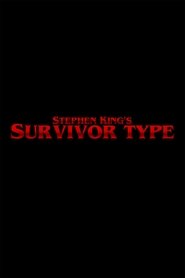 Survivor Type (2017)