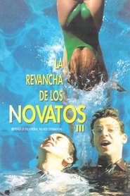 La revancha de los novatos III poster