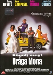 Dögölj meg, drága Mona! poszter
