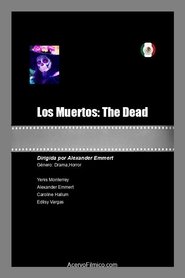 Poster Los Muertos: The Dead 2021