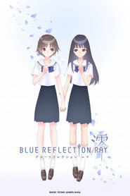 Blue Reflection Ray постер