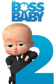 The Boss Baby 2 (2021)