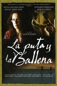 La puta y la ballena Poster