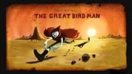 The Great Bird Man
