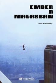 Ember a magasban (2008)