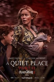 A Quiet Place Part II (2021)