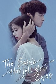 The Smile Has Left Your Eyes (2018)