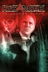 Poster The Stranger: In Memory Alone 1993