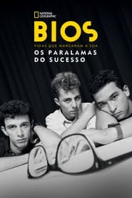 Bios. Vidas Que Marcaram a Sua: Os Paralamas do Sucesso (2023)