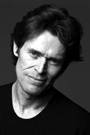 Willem Dafoe