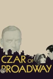 Poster The Czar of Broadway