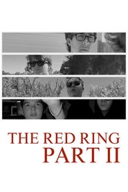 The Red Ring: Part II (2024)