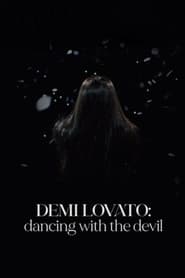 Demi Lovato: Dancing with the Devil постер