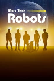 More Than Robots (2022) Movie Download & Watch Online WEBRip 720P & 1080p