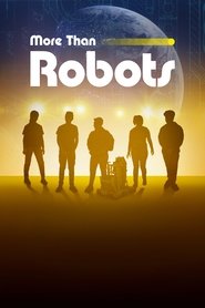 Watch More Than Robots 2022 online free – 01MoviesHD