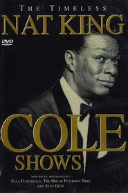 The Timeless Nat King Cole Shows