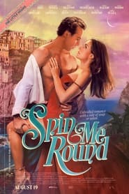 Spin Me Round - Unbridled romance with a side of soup or salad. - Azwaad Movie Database