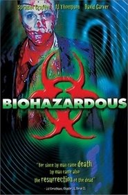 Biohazardous постер