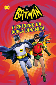 Batman O Retorno da Dupla Dinâmica (2016)